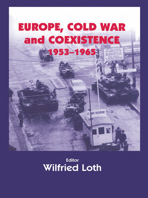cover image of Europe, Cold War and Coexistence, 1955-1965